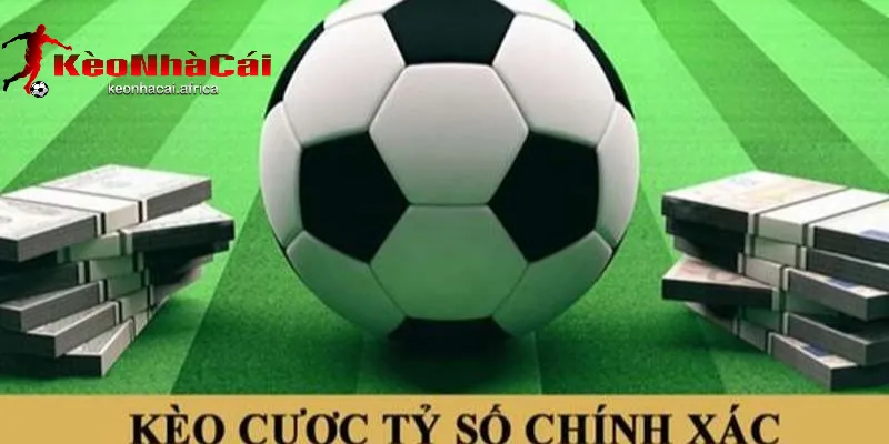 cac loai keo cuoc ty so pho bien tai keo nha cai 3 Các loại kèo cược tỷ số phổ biến tại keonhacai